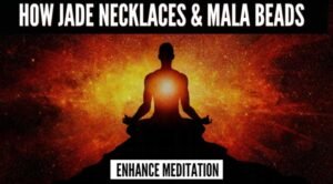 How-Jade-Necklaces-&-Mala-Beads-Enhance-Meditation